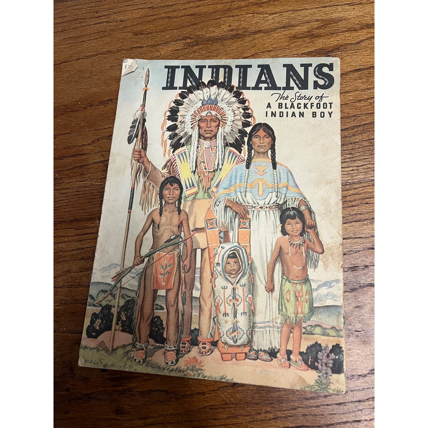 Vintage 1938 Indians: The Story of a Blackfoot Indian Boy Childrens Book