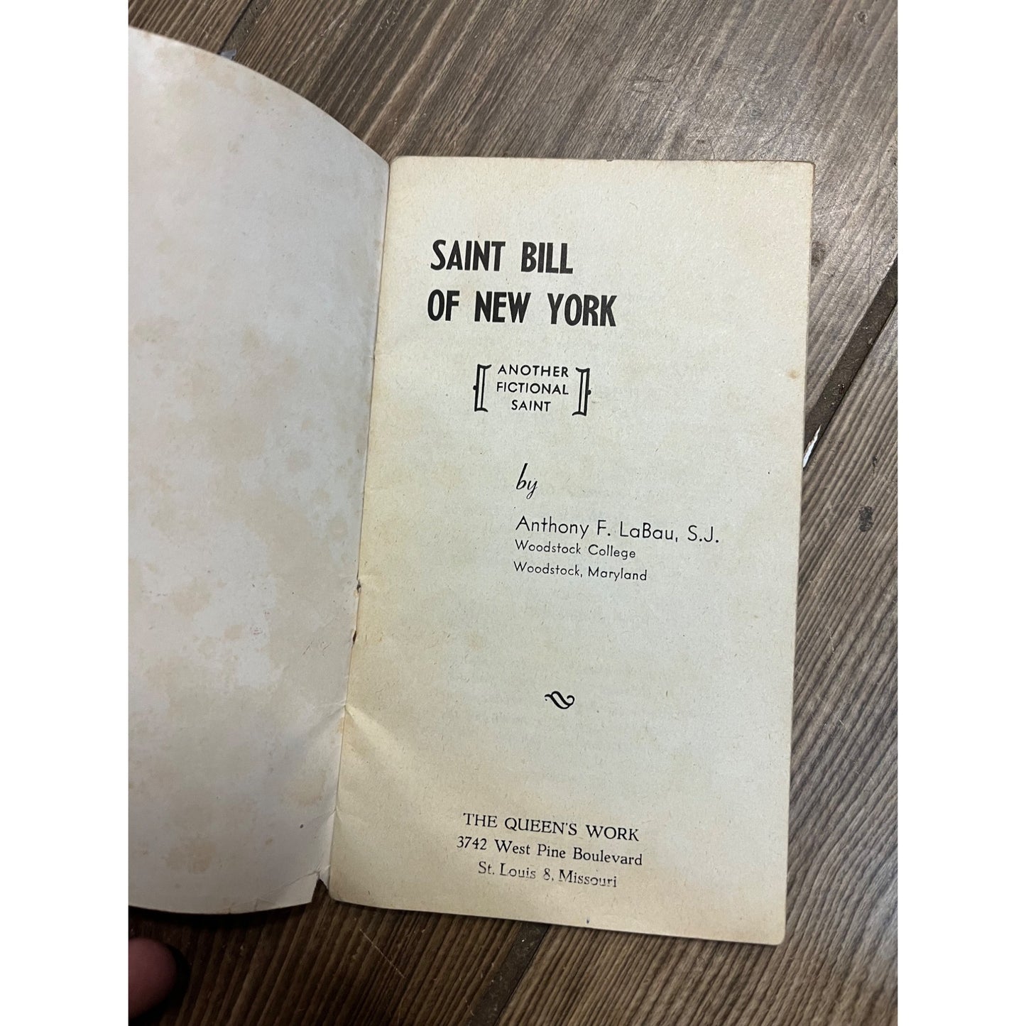 Vintage 1945 "Saint Bill of New York" Small Pocket Book Fictional -- Queen's Work