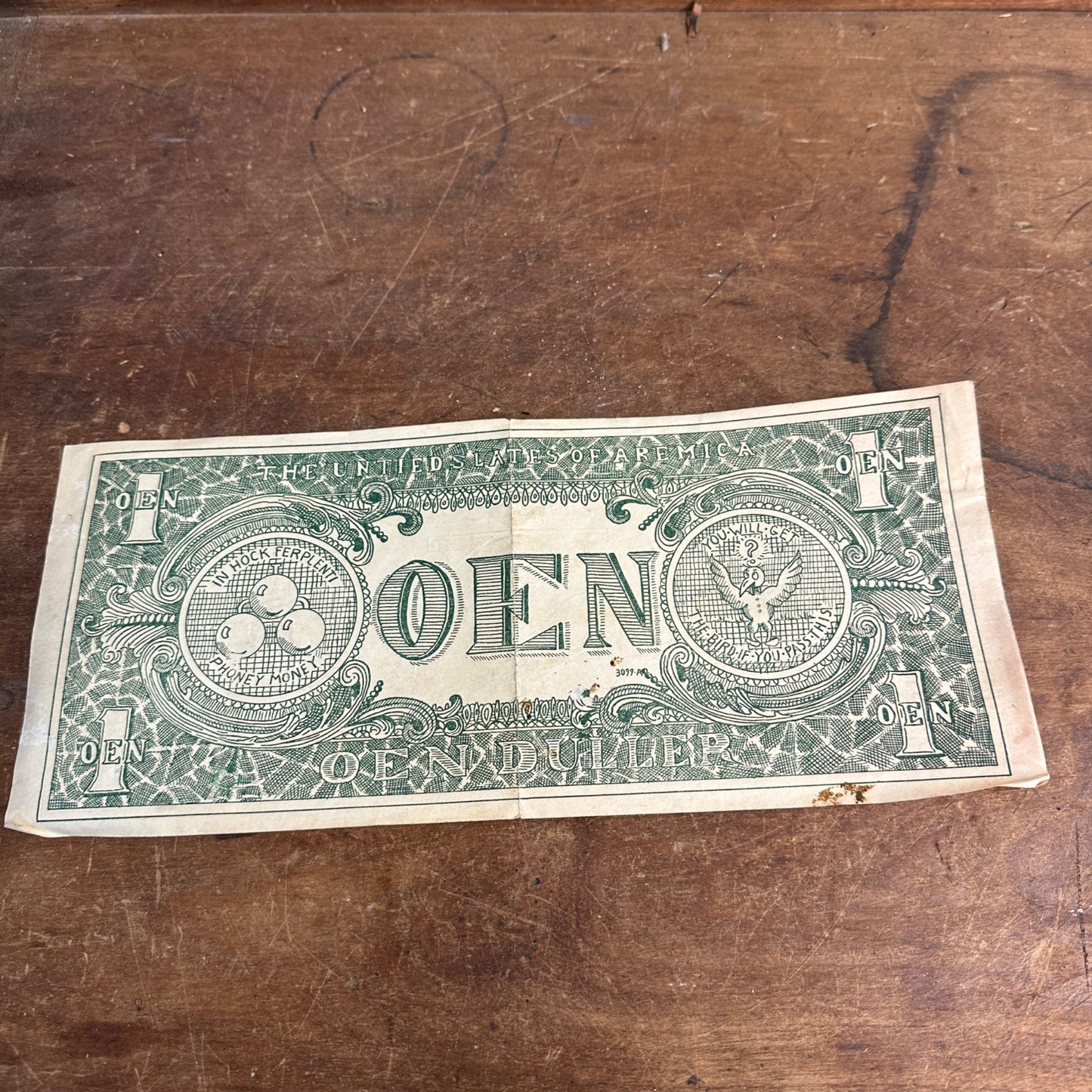 Vintage One Holer / Oen Duller Harry Zilch Magician Stage Phoney Money