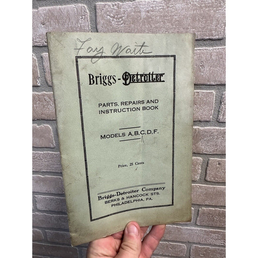 RARE Vintage c1917 Briggs-Detroiter Co. Automobile Manual Models A,B,C,D,F