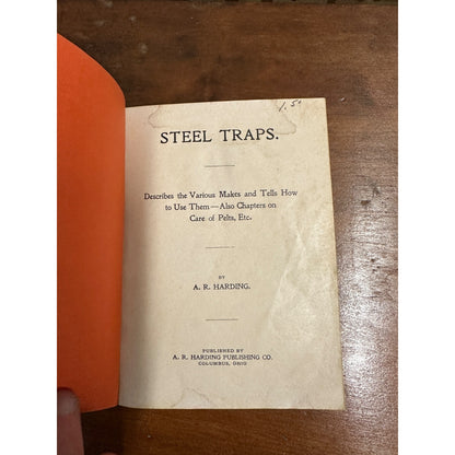 Vintage 1930s "Steel Traps" Book by A.R. Harding Hunting Trapping
