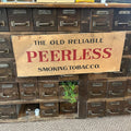 Antique Old Reliable Peerless Smoking Tobacco Cardbaord Sign