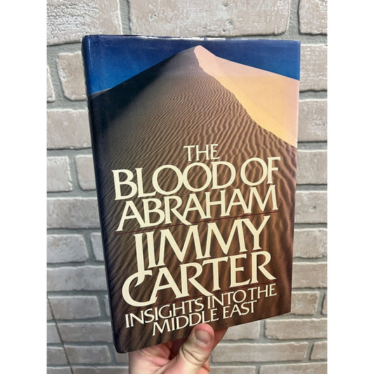 Jimmy Carter SIGNED "The Blood of Abraham" Hardcover Book Autographed