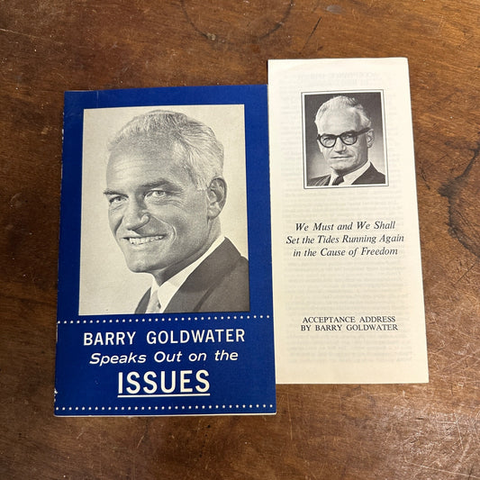 BARRY GOLDWATER SPEAKS OUT ON THE ISSUES 1964 VINTAGE CAMPAIGN BOOKLET