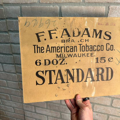 Antique 1914 FF Adams American Tobacco Co Milwaukee scarce cardboard sign