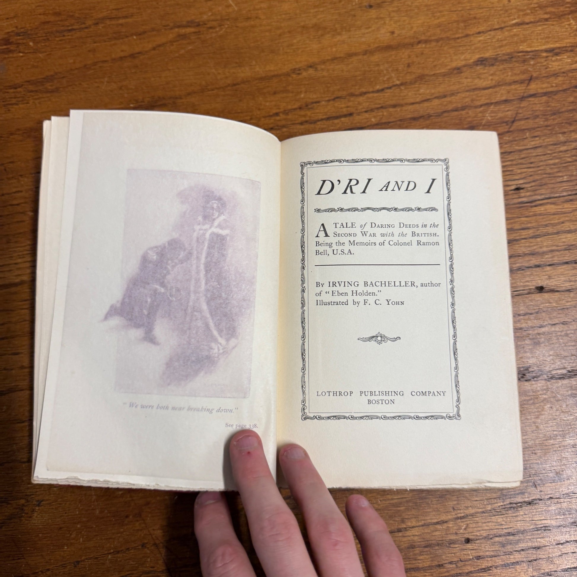 Dri & I Irving Bacheller Ornate Victorian Book Hardcover 1902