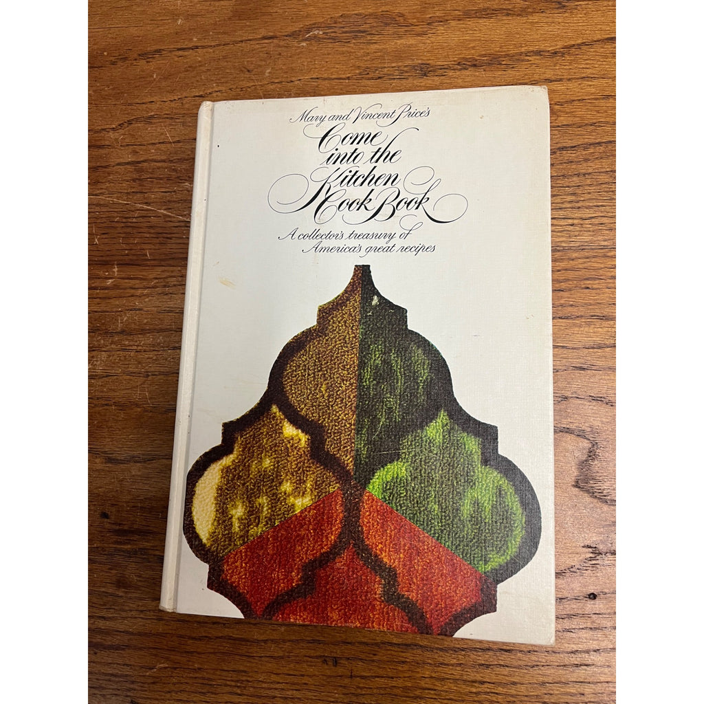 Mary & Vincent Price's Come into the Kitchen Cook Book Hardcover 1969