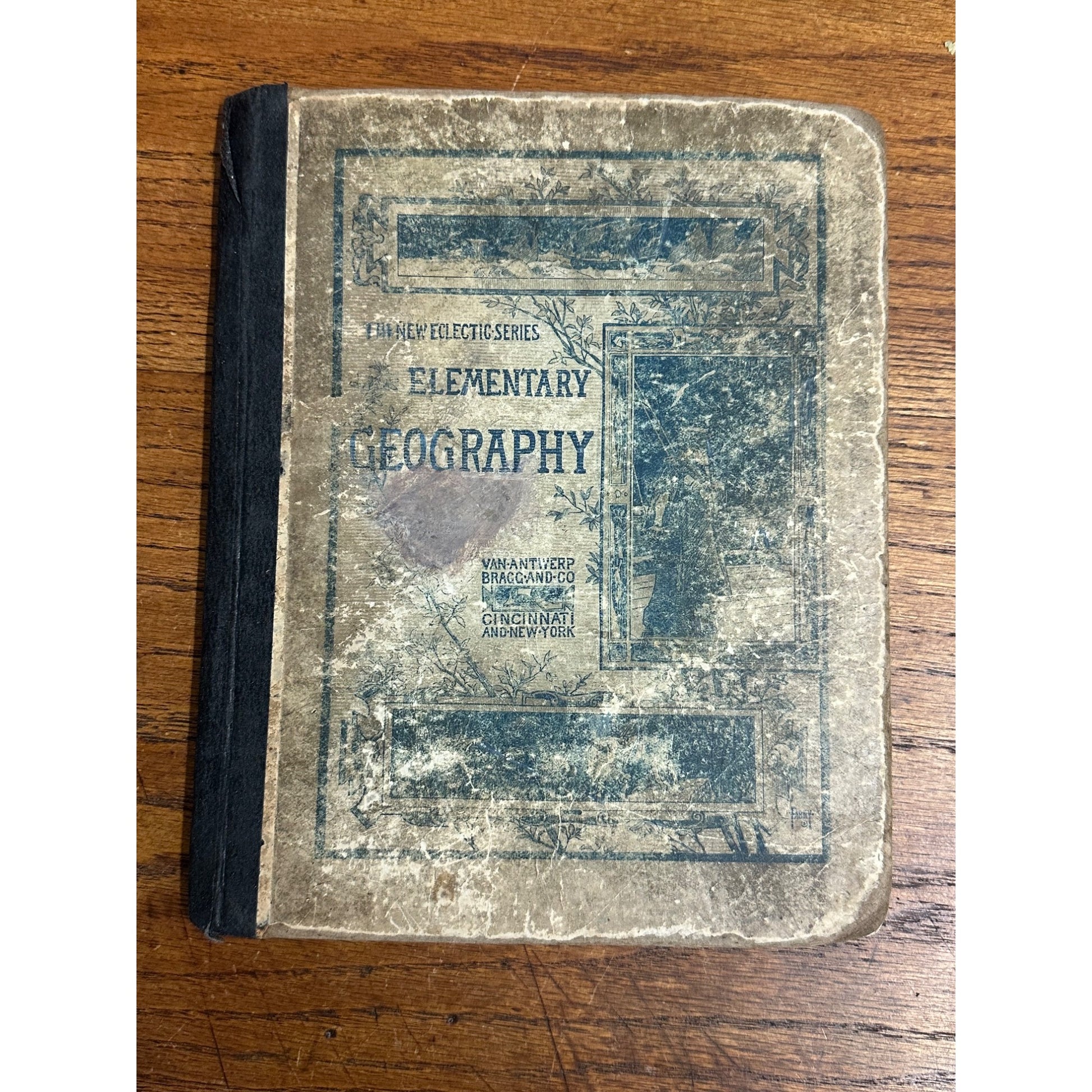 Antique 1883 The Eclectic Elementary Geography School Book Hardcover