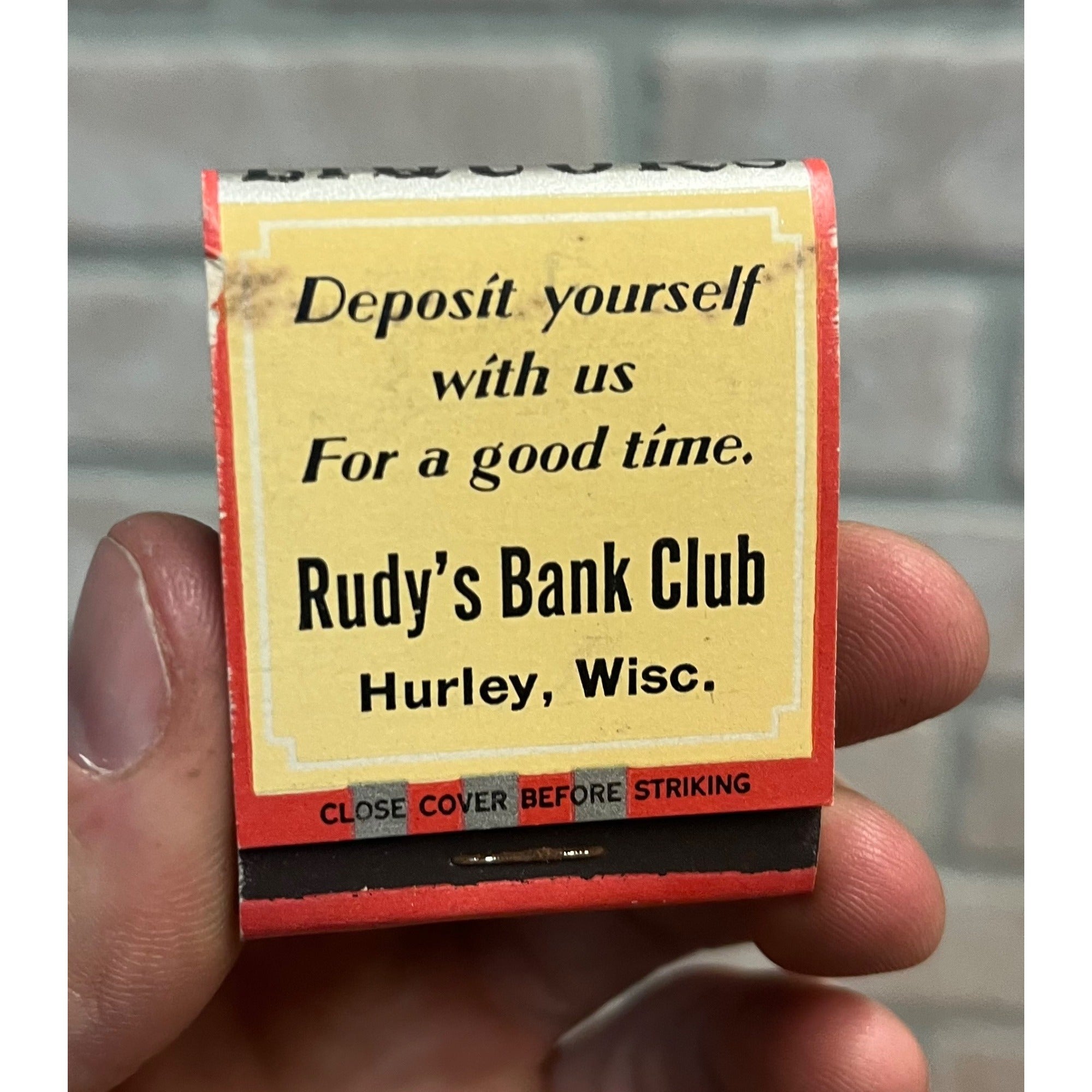 Vintage 1930s Rudy's Bank Club Tavern Bar - Hurley Wisconsin - FULL Matchbook WI