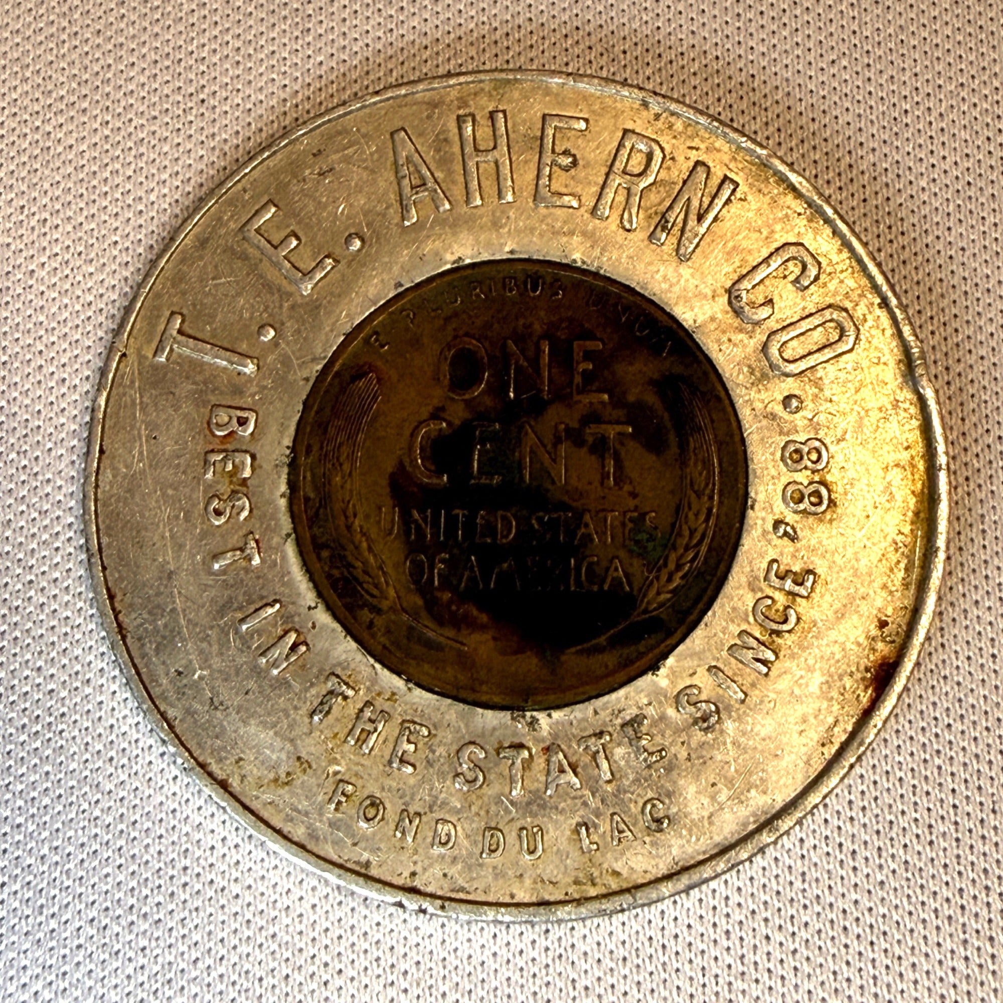 Vintage Fond Du Lac, Wisconsin WI T. E. Ahern Clothing Store Encased Cent Penny