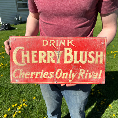 Vintage Early 1900s Cherry Blush Soda Tin Embossed Advertising Sign