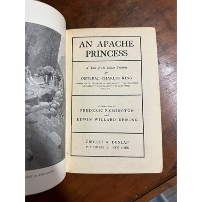 AN APACHE PRINCESS REMINGTON 1ST EDITION GENERAL CHARLES KING 1903