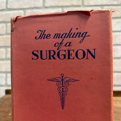 THE MAKING OF A SURGEON BY ERNEST V. SMITH 1942 1ST HC/DJ Fond du Lac