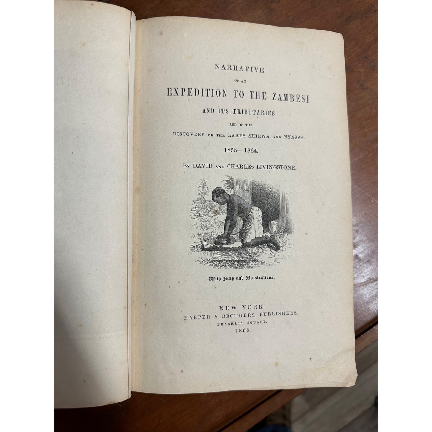 EXPEDITION TO ZAMBESI AFRICA 1858-1864 BY DAVID LIVINGSTONE 1866 1ST ED