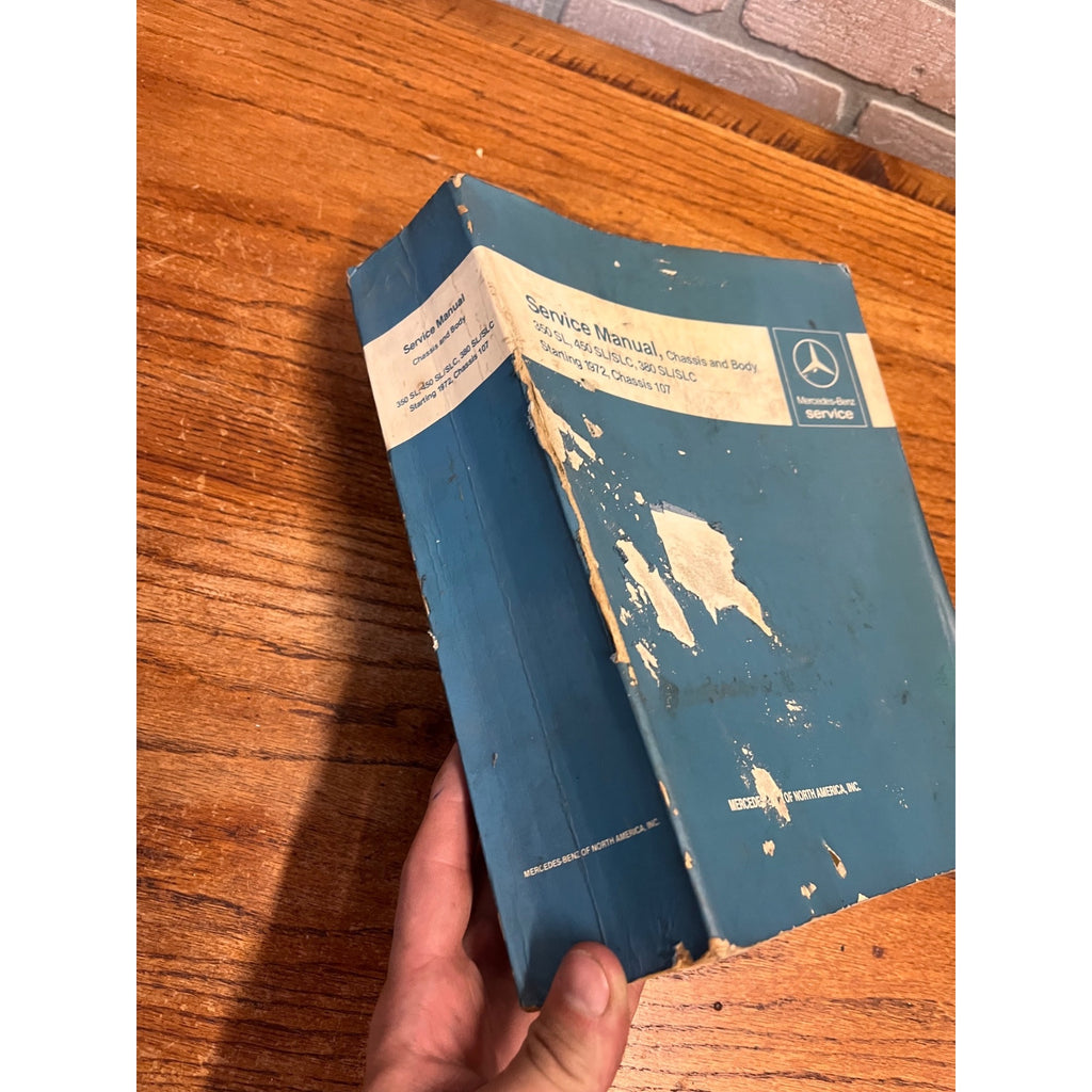 Mercedes-Benz Service Manual Chassis Body Series 107 350SL, 450SL, 380SL, SLC