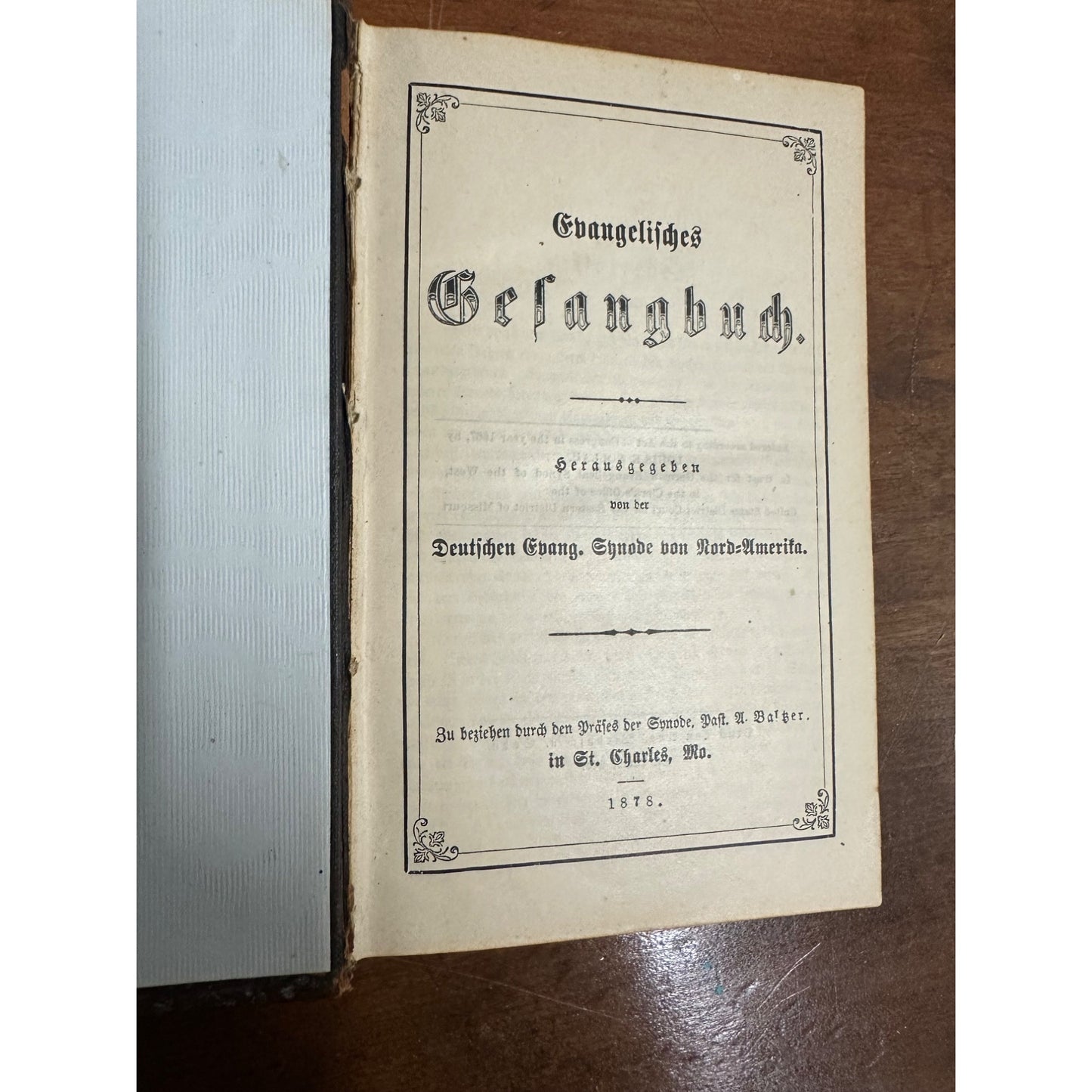 Antique 1878 Evangelical-Lutheran Songbook Gelangbuch Ornate Gilt Covers