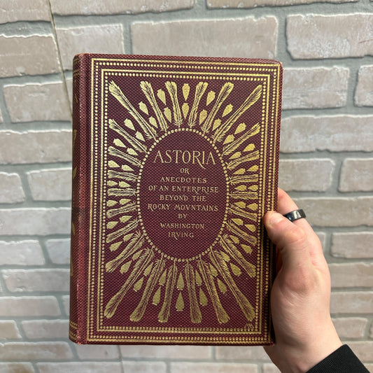 Antique 1897 Astoria by Washington Irving Gold Gilt Hardcover Book Vol. II History