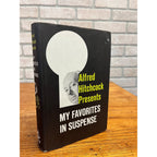 Alfred Hitchcock Presents My Favorites in Suspense 1959 HCDJ Book Club Edition