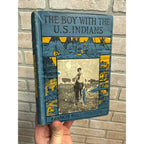 The Boy With The US Indians Native Americans Adventure 1913 U.S. Service Series