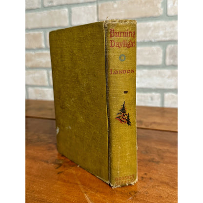 Vintage "Burning Daylight" by Jack London Hardcover Nobel Book (1910)