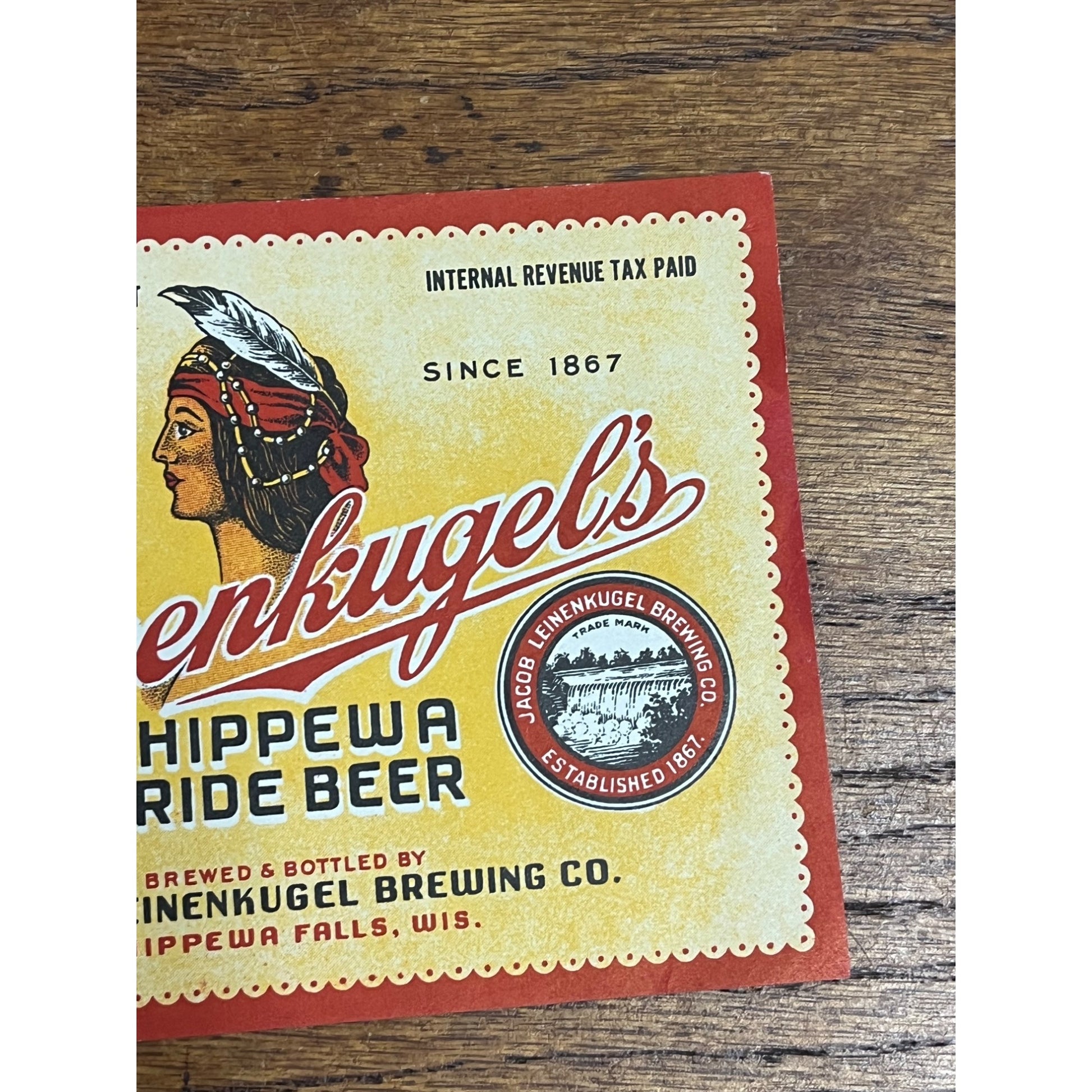 Vintage Leinenkugel’s Chippewa Pride IRTP Quart Beer Label Wisconsin 32oz Quart