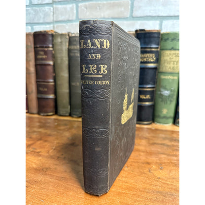 LAND AND LEE : CONSTANTINOPLE & ATHENS 1851 (1ST ED) BY REV. WALTER COLTON