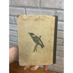 Antique 1897 "Our Friends, the Birds" Hardcover Book Poetry & Prose Caroline Parker