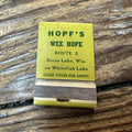 Vintage Advertising Matchbook - Hopfs Wee Hope Stone Lake Wisconsin Whitefish