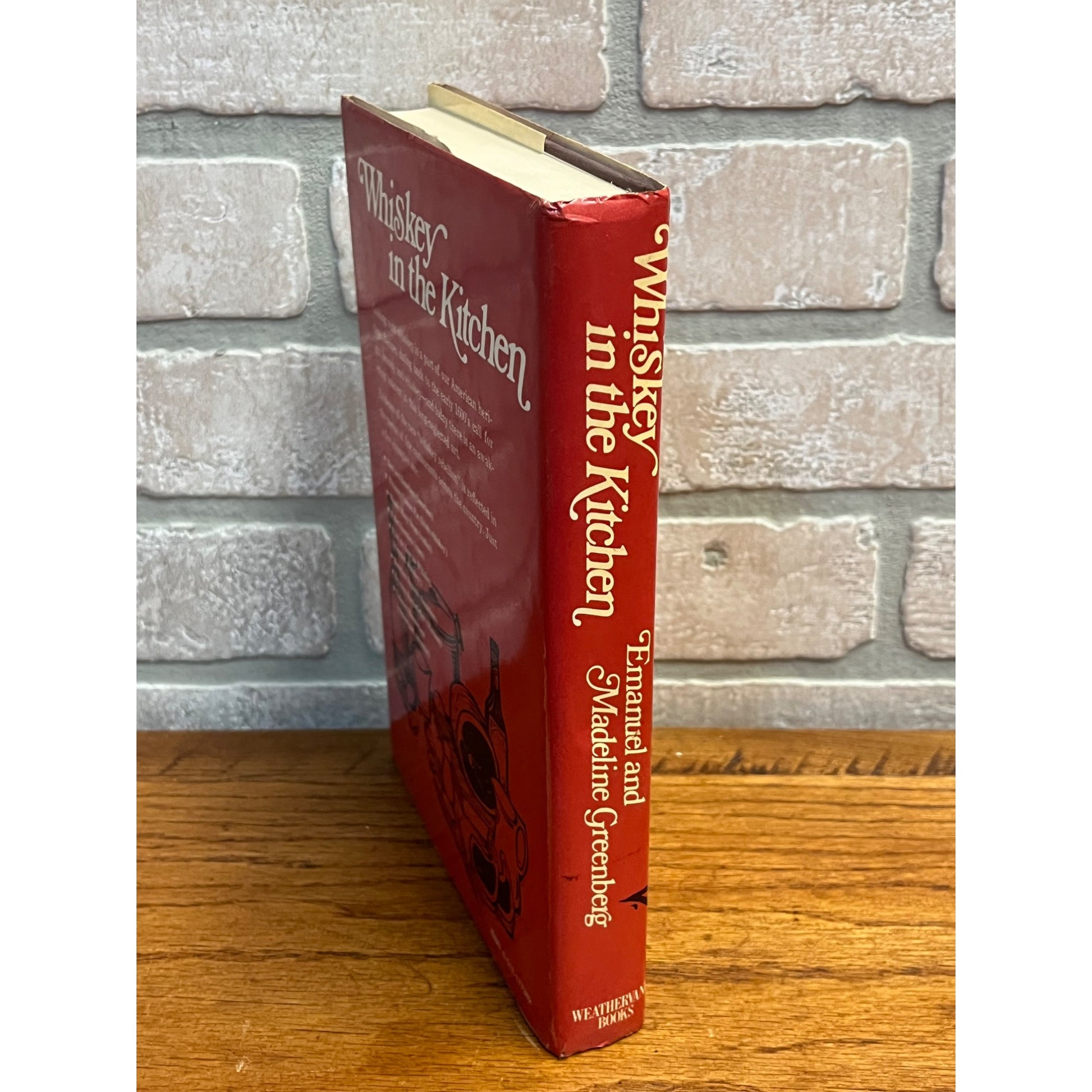 Whiskey in the Kitchen Cookbook Hardcover 1968 Emanuel & Madeline Greenberg
