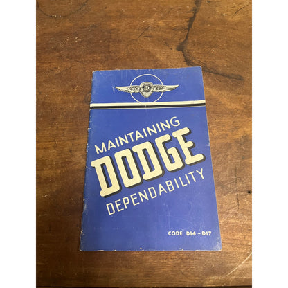 VINTAGE 1939 DODGE "MAINTAINING DODGE TRUCK DEPENDABILITY" MANUAL