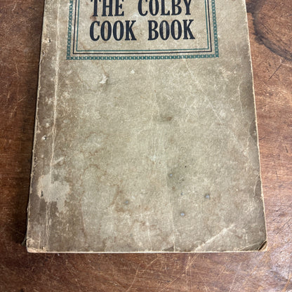 SCARCE 1915 THE COLBY COOKBOOK WISCONSIN RECIPES RECIPE BOOK