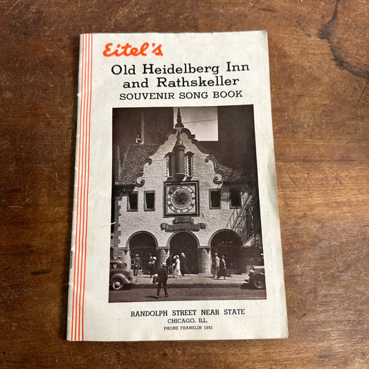 1930S SOUVENIR SONG BOOK EITEL'S OLD HEIDELBERG INN  BLATZ CHICAGO