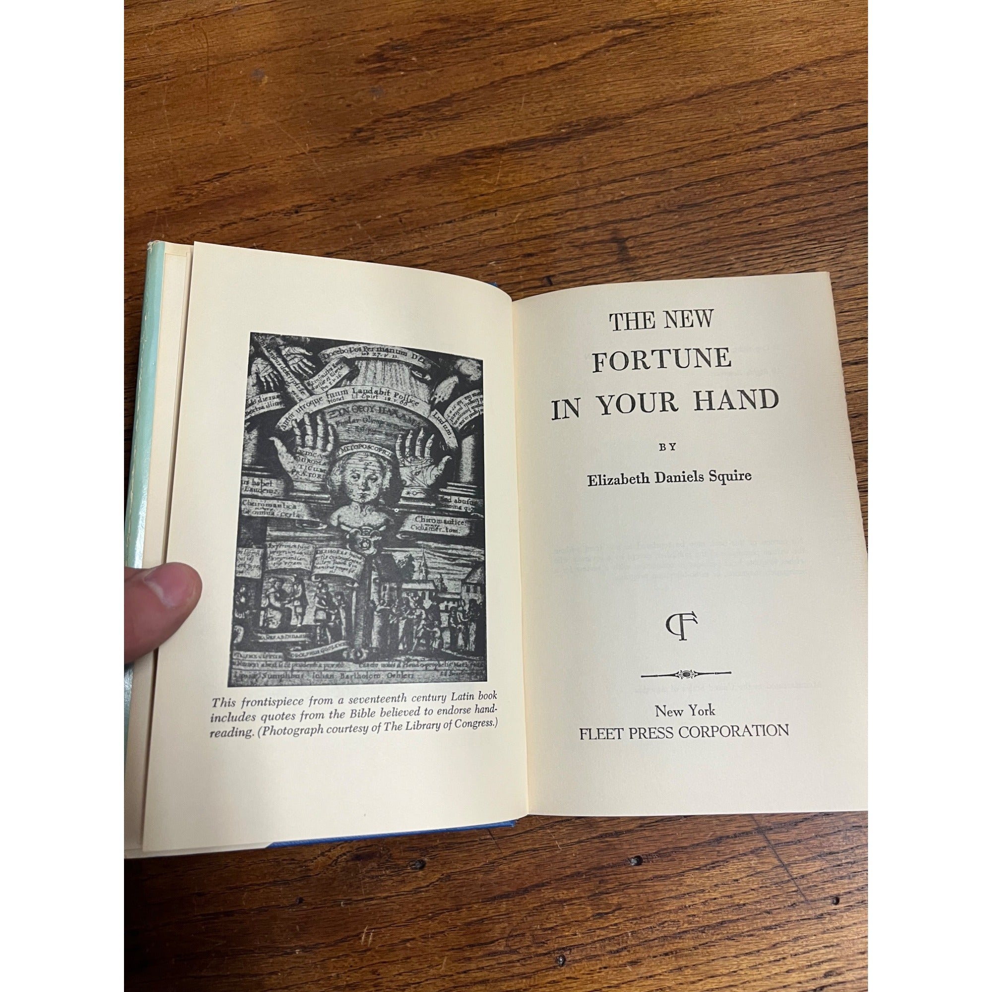 The New Fortune in Your Hand by Elizabeth Daniels Squire (1960) Hardcover Book