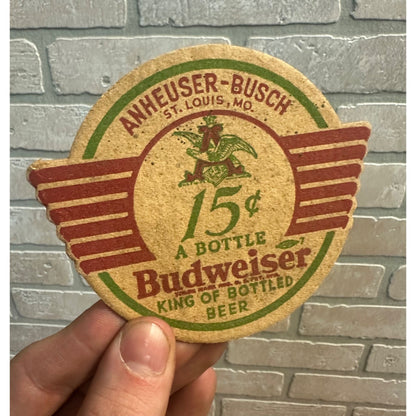 Vintage 1930's Anheuser-Busch Budweiser Beer Coaster 15 Cents a Bottle