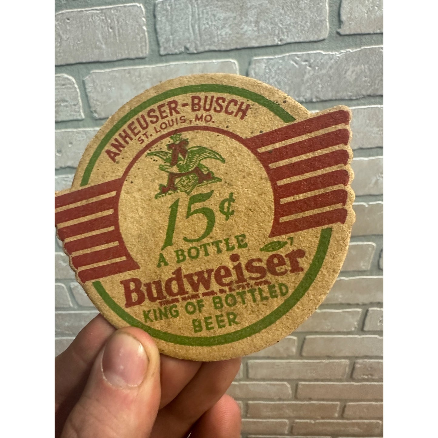 Vintage 1930's Anheuser-Busch Budweiser Beer Coaster 15 Cents a Bottle