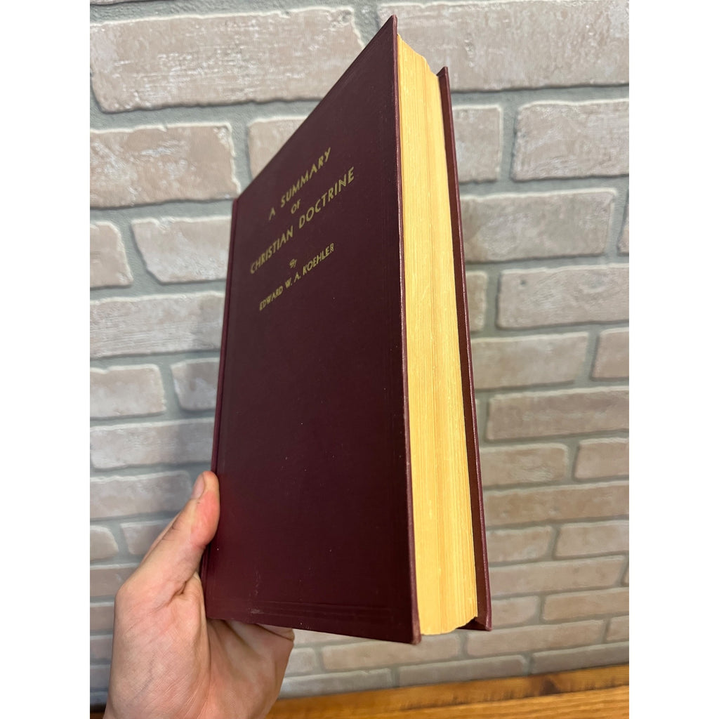 Vintage A Summary of Christian Doctrine Hardcover by Edward W.A. Koehler 1939 USA Bible Teachings