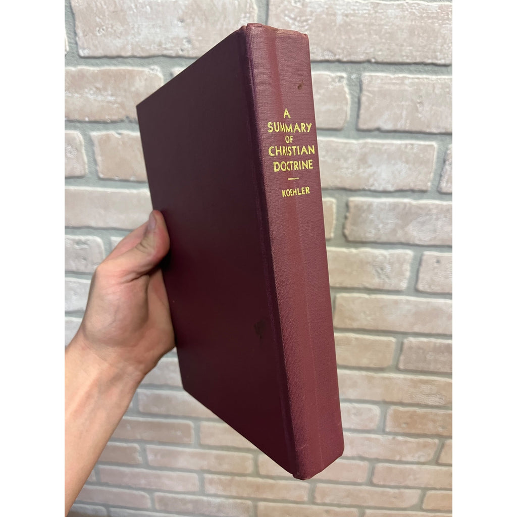 Vintage A Summary of Christian Doctrine Hardcover by Edward W.A. Koehler 1939 USA Bible Teachings