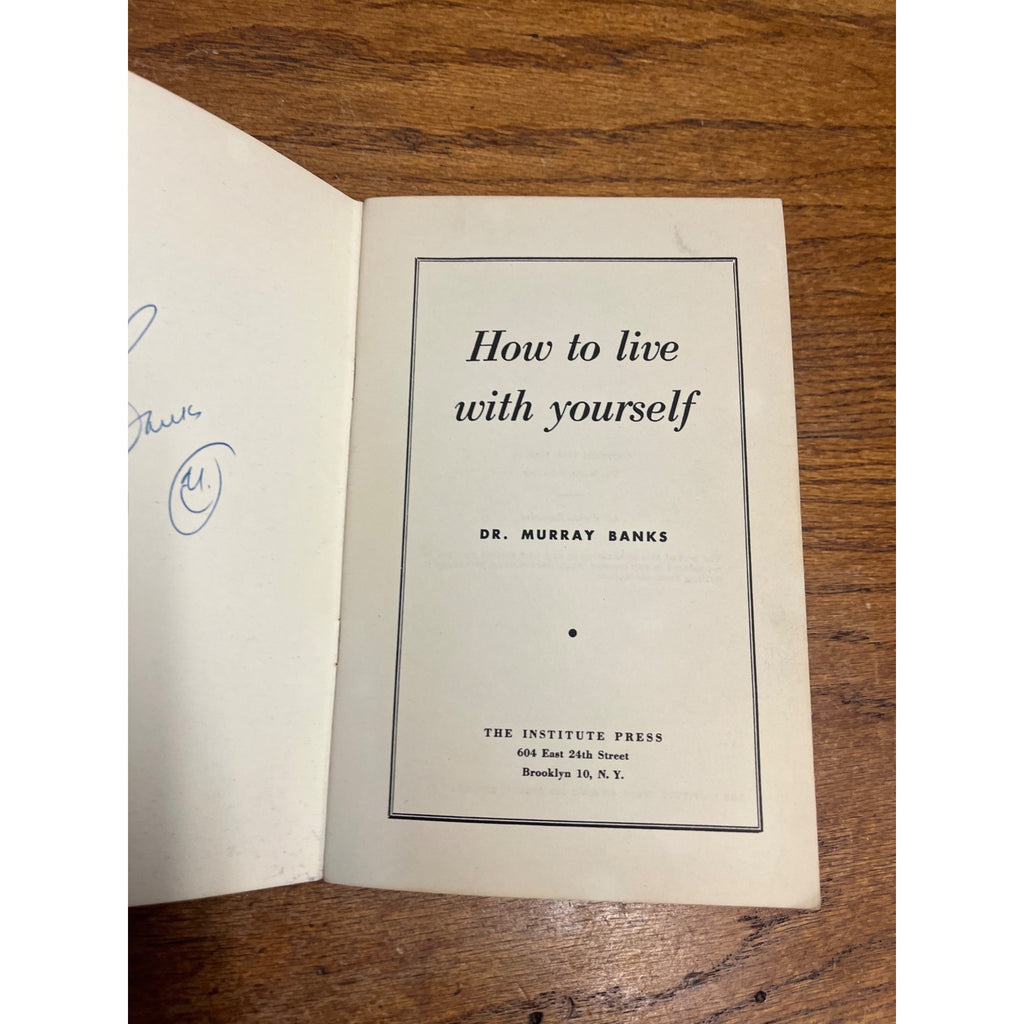 Dr Murray Banks Autographed Signed How to Live With Yourself Book Self-Help 1949