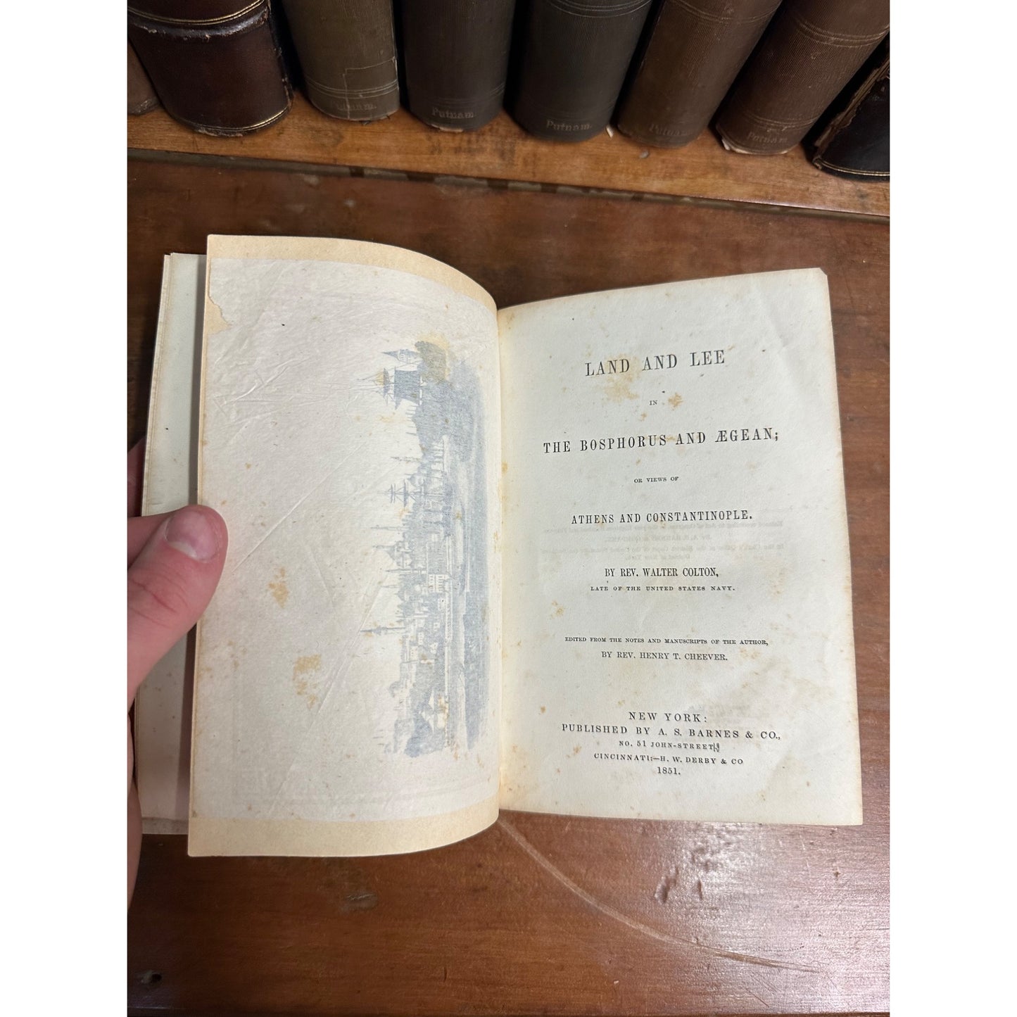 LAND AND LEE : CONSTANTINOPLE & ATHENS 1851 (1ST ED) BY REV. WALTER COLTON