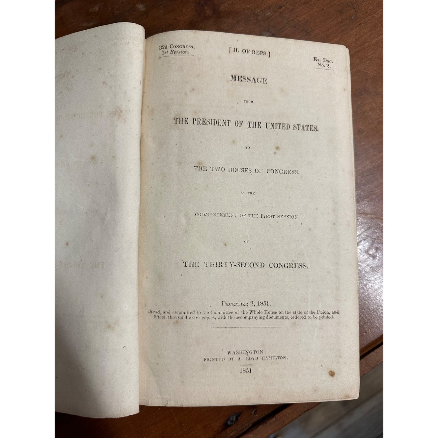 1851 MESSAGE OF THE PRESIDENT TO THIRTY SECOND CONGRESS MILLARD FILLMORE