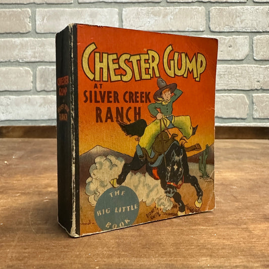 Vintage Chester Gump at Silver Creek Ranch Big Little Book 1933 VG