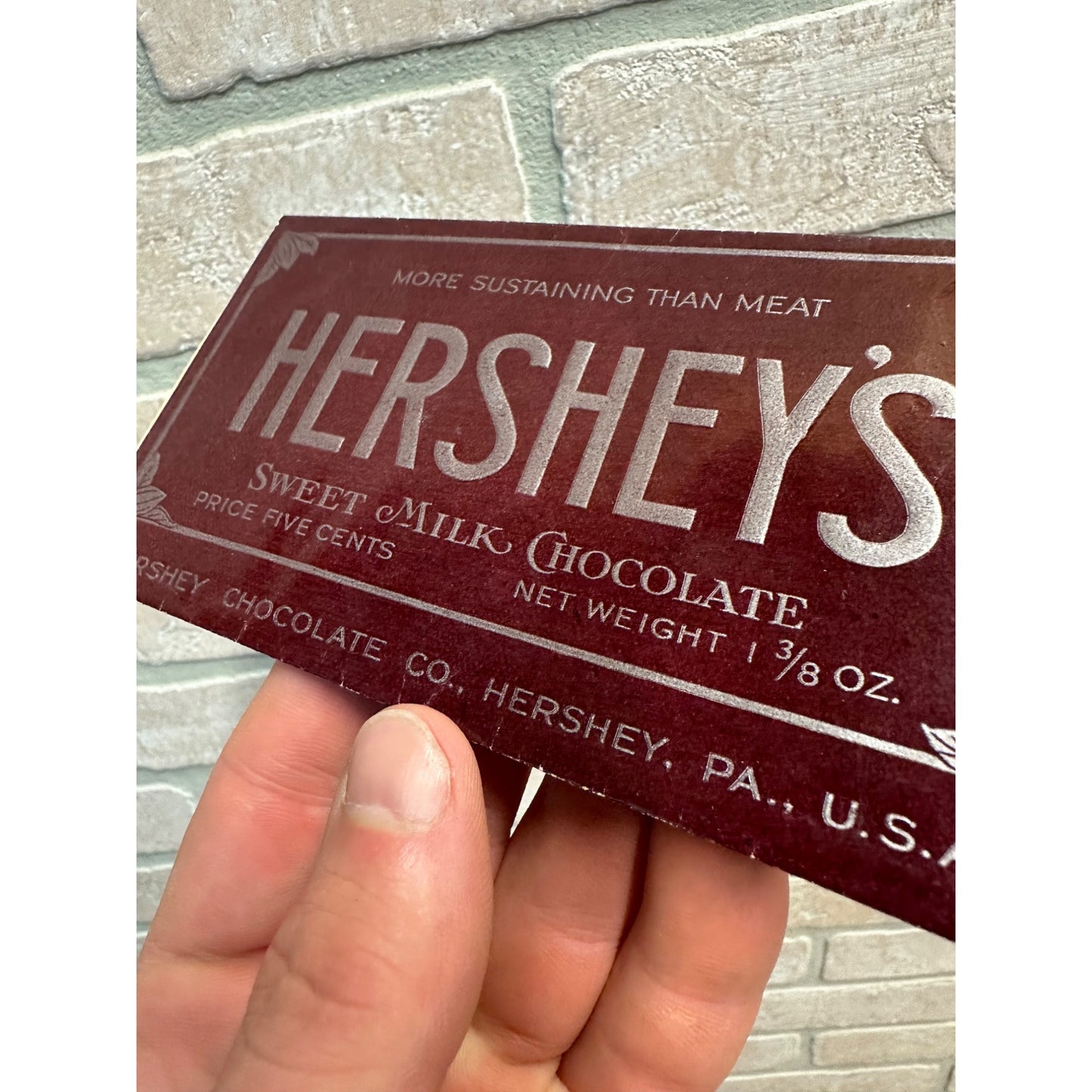 RARE Antique Early 1920s Hershey's Chocolate Bar Wrapper - Sustaining than Meat