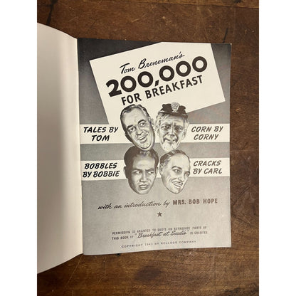 VINTAGE 200,000 FOR BREAKFAST WITH TOM BRENEMAN HUMOR 1943 KELLOGG COMPANY