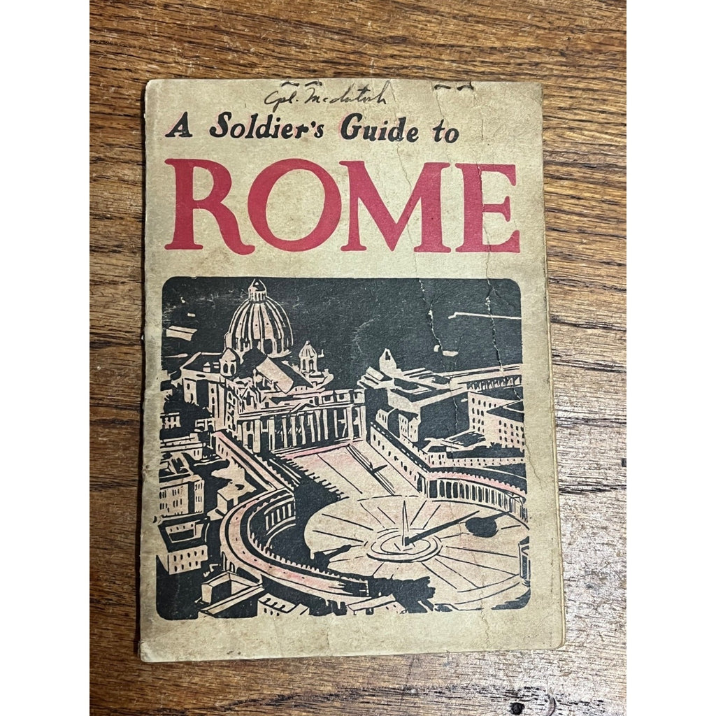 World War II US Army Soldier’s Guide to Rome Authentic Italy Fold out Map WW2