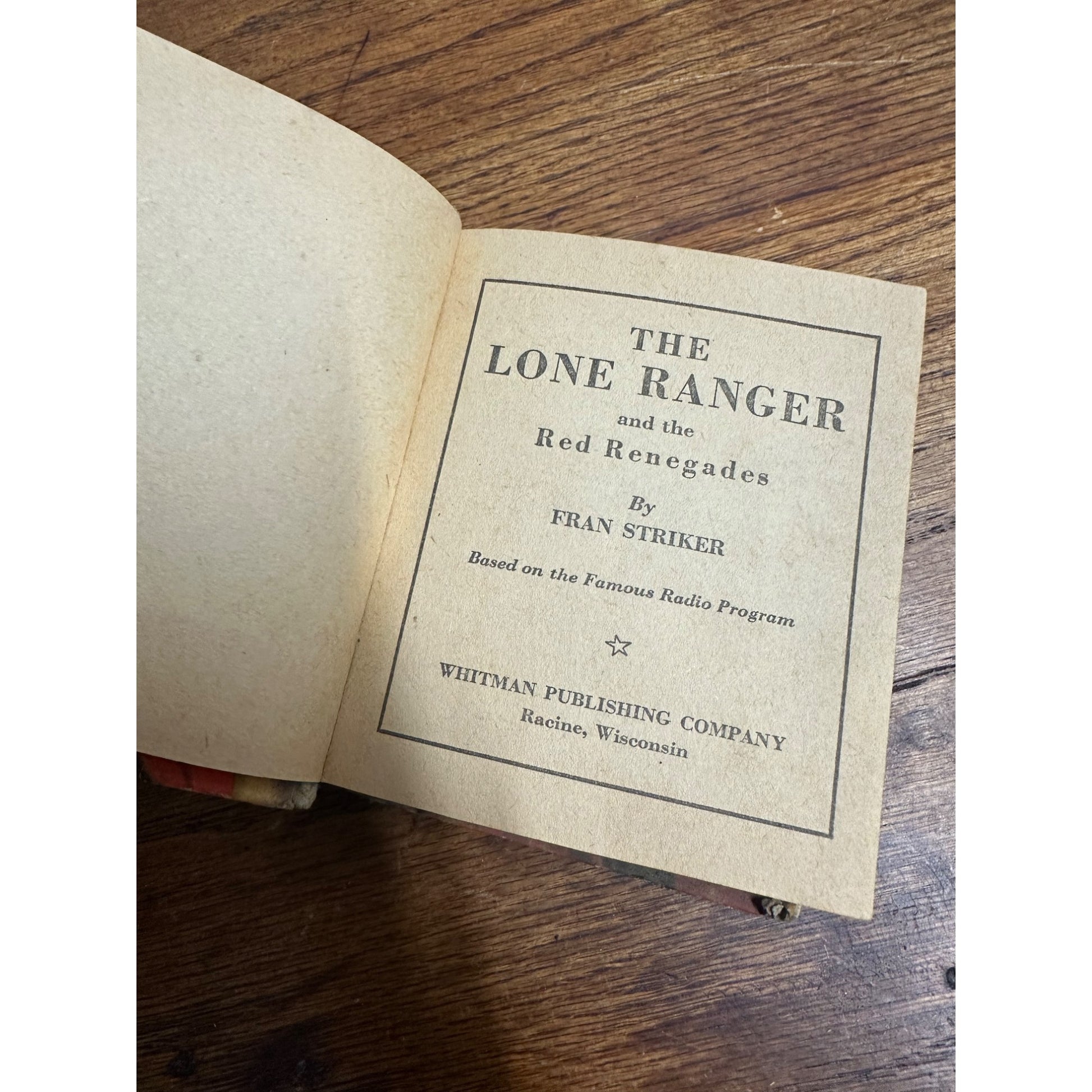 1939 Better Big Little Books Lone Ranger Red Renegades #1489