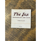 VINTAGE Matchbook Advertising The Fox Restaurant & Club Park Plaza