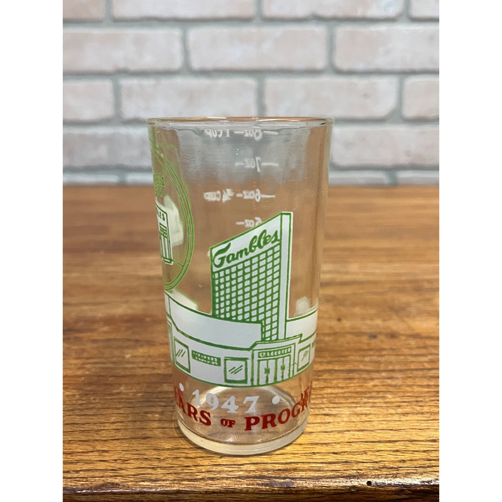 1947 Gambles Department Store 22 Years of Progress Glass Tumbler Measuring Glass
