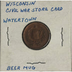 WATERTOWN WISCONSIN CIVIL WAR TOKEN THEODORE RACEK RESTAURANT BEER MUG
