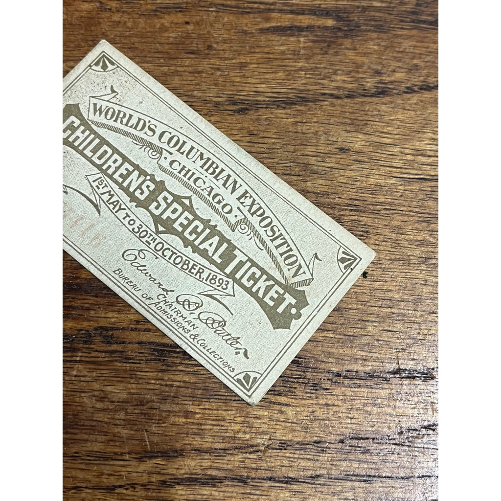 1893 World's Columbian Exposition Children's Special Ticket