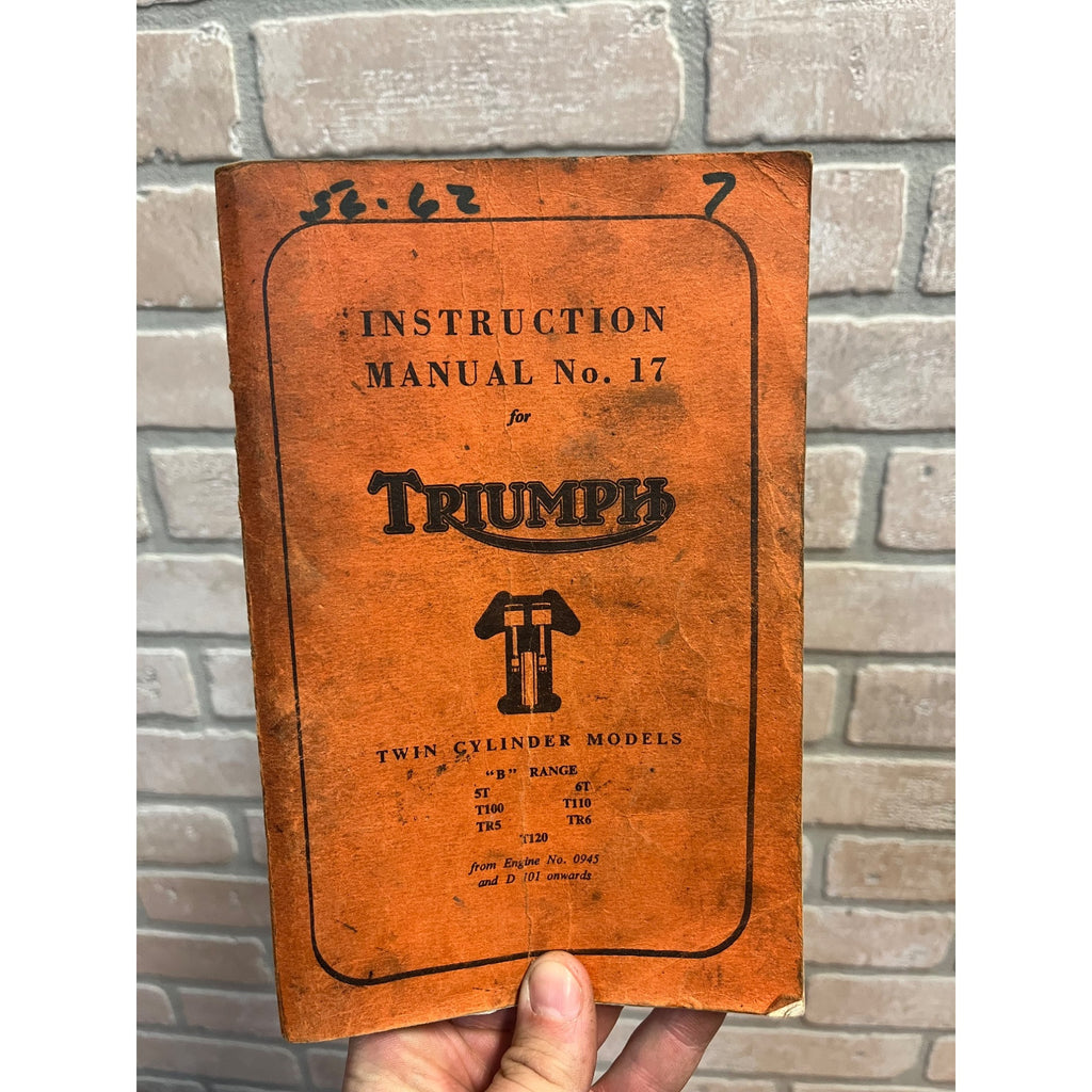 Original Triumph Motorcycle Instruction Manual No. 17 March 1968 Edition